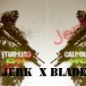 Jerk x Blade