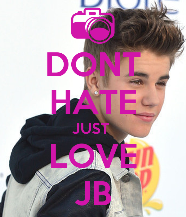 dont-hate-just-love-jb.png